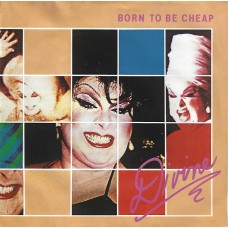 DIVINE - Born to be cheap   ***Klappcover***